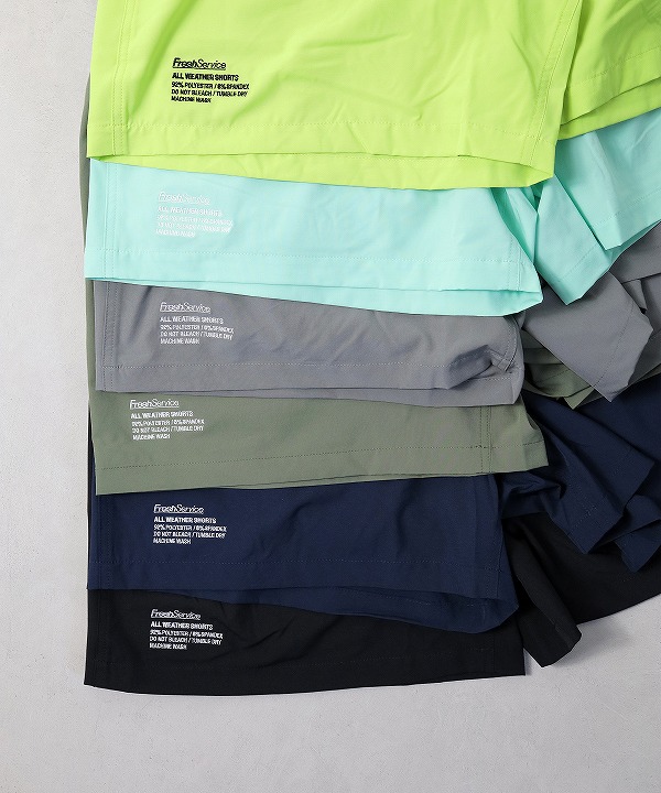フレッシュサービス/FreshService ALL WEATHER SHORTS（全5色